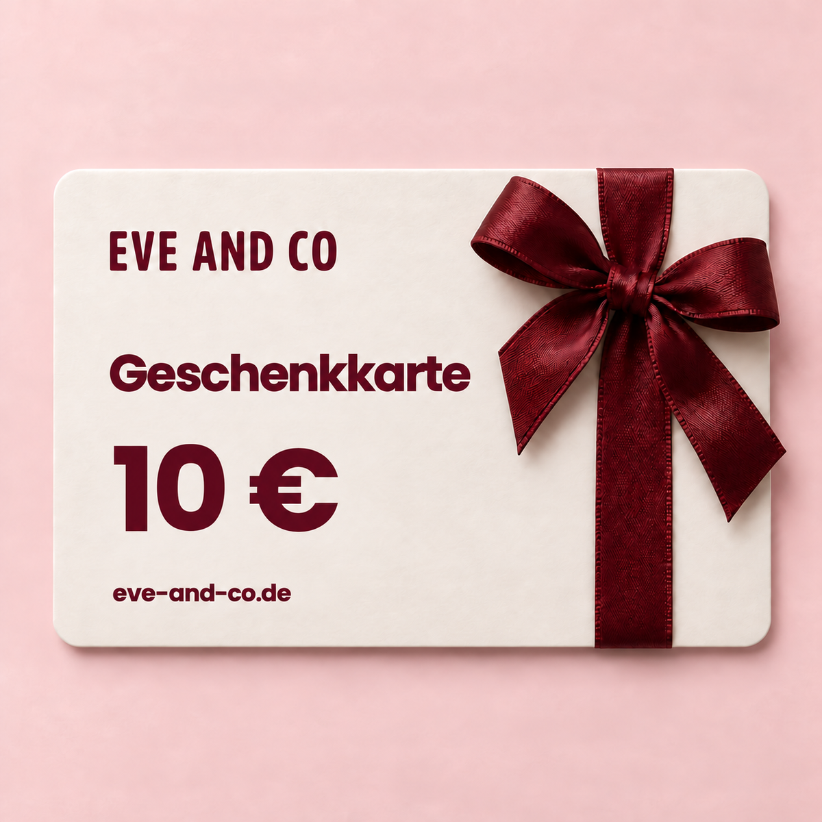 Geschenkkarte EVE AND CO 10 €